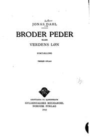 Cover of: Broder Peder; eller, Verdens løn; fortælling.