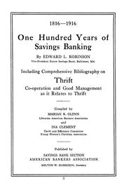 Cover of: 1816-1916, one hundred years of savings banking by Edward Levi Robinson