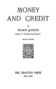 Cover of: Money and credit by Wilbur Aldrich