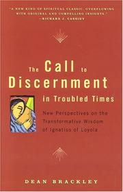 The Call to Discernment in Troubled Times by Dean Brackley