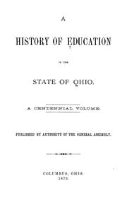 Cover of: history of education in the state of Ohio | Ohio State Teachers Association. Centennial Committee.
