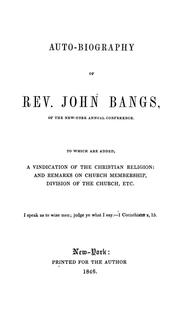 Cover of: Auto-biography of Rev. John Bangs, ... | John Bangs