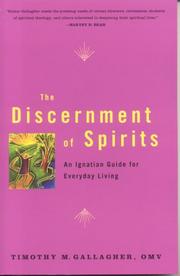 Cover of: The Discernment of Spirits by Timothy M. Gallagher