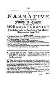 Cover of: A narrative of an attempt made by the French of Canada upon the Mohaques̓ country
