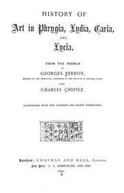 Cover of: History of art in Phrygia, Lydia, Caria, and Lycia. by Georges Perrot