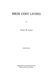 Cover of: High cost living by Lawson, Thomas William, Lawson, Thomas William