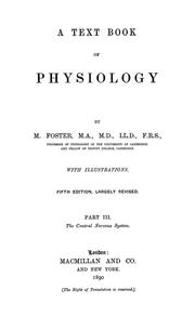 Cover of: A text book of physiology by Foster, M. Sir, Foster, M. Sir