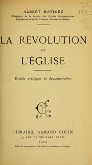 Cover of: ... La révolution et l'église: études critiques et documentaires.