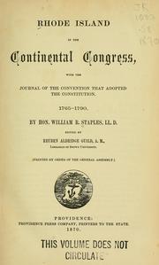 Cover of: Rhode Island in the Continental Congress: with the Journal of the convention that adopted the Constitution. 1765-1790.