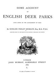 Cover of: Some account of English deer parks: with notes on the management of deer