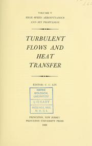 Turbulent flows and heat transfer by Chia-chʻiao Lin