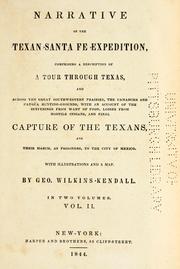 Cover of: Narrative of the Texan Sante Fé expedition by Kendall, Geo. Wilkins