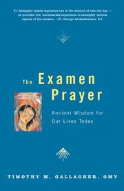 Cover of: The Examen Prayer: Ignatian Wisdom for Our Lives Today