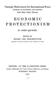 Cover of: Economic protectionism by Josef Grunzel