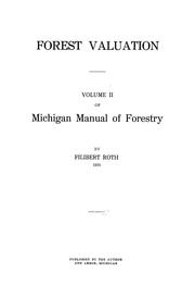 Cover of: Michigan manual of forestry by Filibert Roth