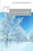 Cover of: A Winter Walk