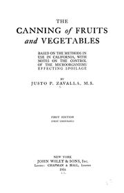 The canning of fruits and vegetables by Justo P. Zavalla