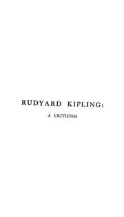 Cover of: Rudyard Kipling: A Criticism