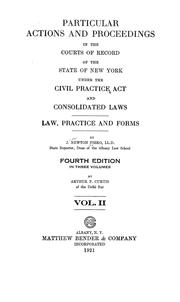 Cover of: Particular actions and proceedings in the courts of record of the state of New York | J. Newton Fiero