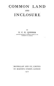 Cover of: Common land and inclosure by Gonner, Edward Carter Kersey