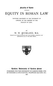 Cover of: Equity in Roman law by W. W. Buckland