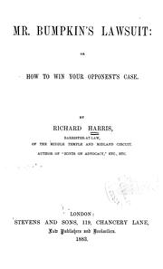 Cover of: Mr. Bumpkin's lawsuit: or, How to win your opponent's case.