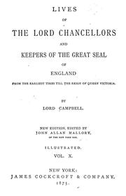 Cover of: Lives of the lord chancellors and keepers of the great seal of England: from the earliest times till the reign of Queen Victoria.