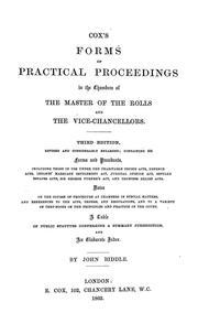 Cover of: Cox's Forms of practical proceedings in the chambers of the master of the rolls and the vice-chancellors.