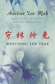 Cover of: Watching the Tree by Adeline Yen Mah