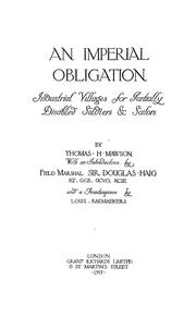 Cover of: An imperial obligation: Industrial villages for partially disabled soldiers & sailors by Thomas Hayton Mawson