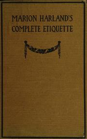 Cover of: Marion Harland's complete etiquette: a young people's quide to every social occasion