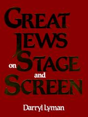 Cover of: Great Jews on stage and screen | Darryl Lyman