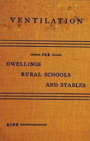 Cover of: Ventilation for dwellings, rural schools and stables