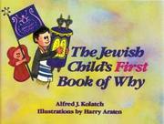 Cover of: The Jewish child's first book of why