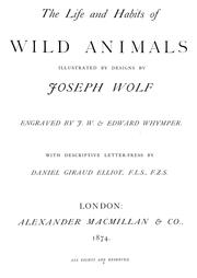 Cover of: The life and habits of wild animals