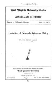Cover of: Evolution of Seward's Mexican policy