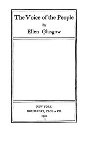 Cover of: The voice of the people by Ellen Anderson Gholson Glasgow
