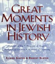 Cover of: Great moments in Jewish history by Elinor Slater