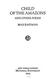 Cover of: Child of the Amazons: and other poems