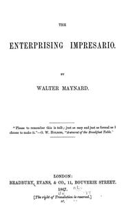 The enterprising impresario by Walter Maynard