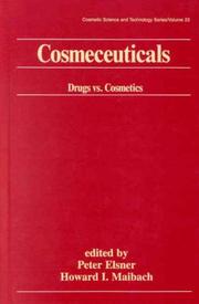 Cover of: Cosmeceuticals: Drugs vs. Cosmetics (Cosmetic Science and Technology Series)