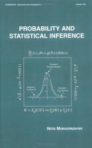 Cover of: Probability and Statistical Inference (Statistics: a Series of Textbooks and Monogrphs) by Nitis Mukhopadhyay