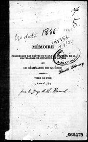 Cover of: Mémoire concernant les grèves de Sault-au-Matelot de la chatellenie de Coulnge, et autres que le Séminaire de Québec possede a titre de fief by Hubert Hamel