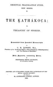 Cover of: The Kathákoça by Translated from Sanskrit manuscripts by C. H. Tawney. With appendix, containing notes, by Ernst Leumann.