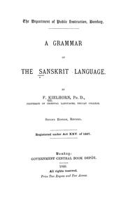 A grammar of the Sanskrit language by Franz Kielhorn