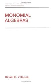 Cover of: Monomial Algebras (Pure and Applied Mathematics) | Rafael Villarreal