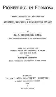 Cover of: Pioneering in Formosa: recollections of adventures among mandarins, wreckers, & head-hunting savages