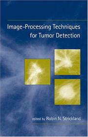 Cover of: Image-Processing Techniques for Tumor Detection by Robin N. Strickland, Robin N. Strickland