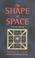 Cover of: The shape of space