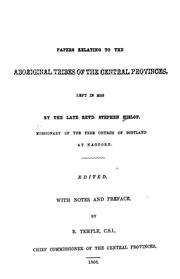 Cover of: Papers relating to the aboriginal tribes of the Central Provinces by Stephen Hislop, Stephen Hislop